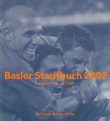 Basler Stadtbuch 2002