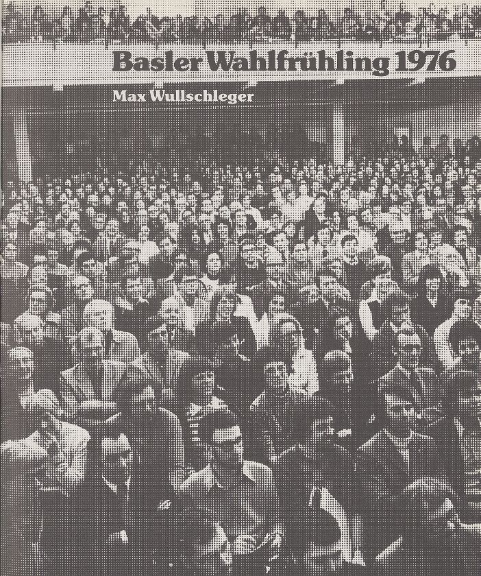 Basler Wahlfrühling 1976 – Seite 1