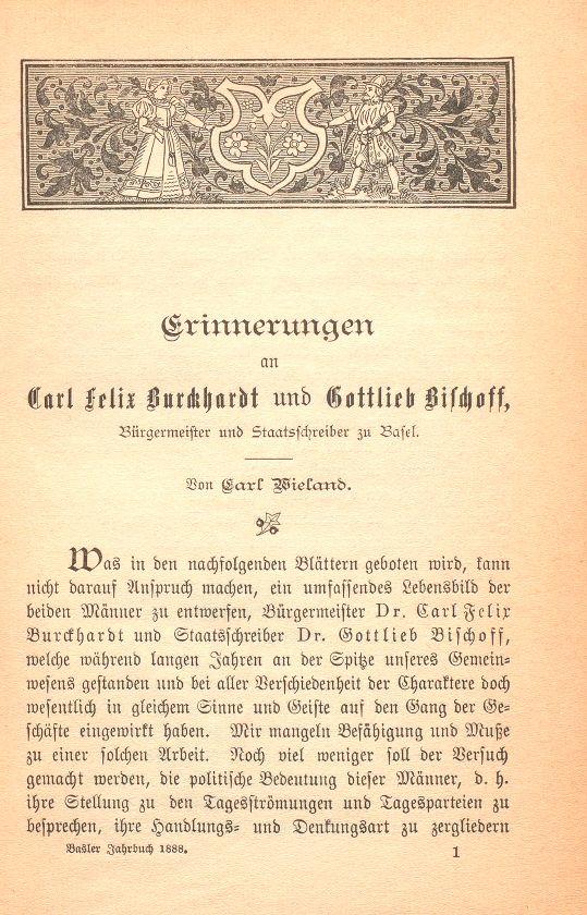 Erinnerungen an Carl Felix Burckhardt und Gottlieb Bischoff, Bürgermeister und Staatsschreiber zu Basel – Seite 1