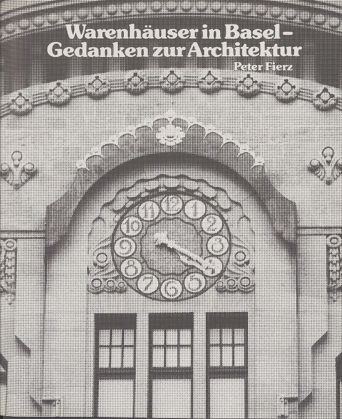 Warenhäuser in Basel – Gedanken zur Architektur – Seite 1