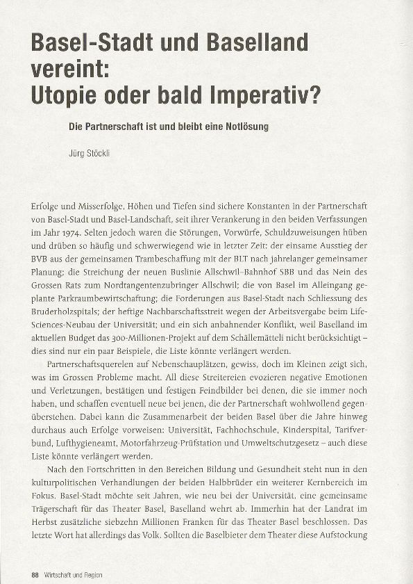 Basel-Stadt und Baselland vereint: Utopie oder bald Imperativ? – Seite 1