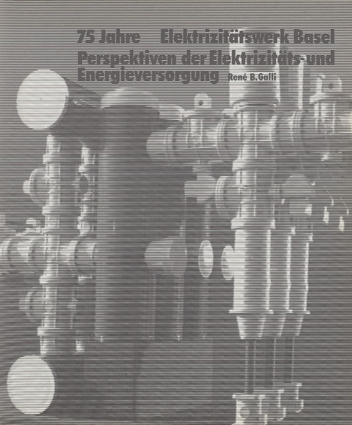 75 Jahre Elektrizitätswerk Basel – Seite 1