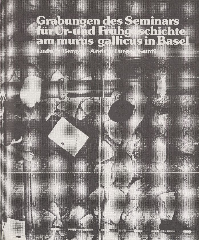 Grabungen des Seminars für Ur- und Frühgeschichte am murus gallicus in Basel – Seite 1