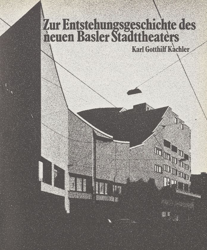 Zur Entstehungsgeschichte des neuen Basler Stadttheaters – Seite 1
