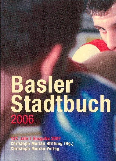 Basler Stadtbuch 2006
